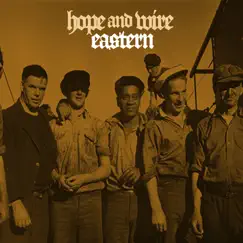 Hope and Wire by The Eastern album reviews, ratings, credits