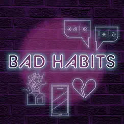 Bad Habits Song Lyrics