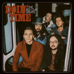 Doin' Time - Single by The Red Clay Strays album reviews, ratings, credits