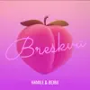 Breskva - Single album lyrics, reviews, download