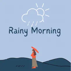Rainy Morning Song Lyrics