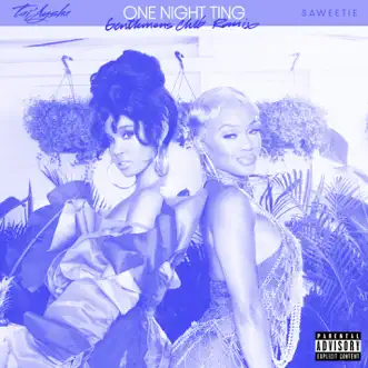 One Night Ting (feat. Saweetie) [Gentlemens Club Remix] - Single by Tai'Aysha album download