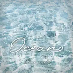 Oceano - Single by Gianmarco album reviews, ratings, credits