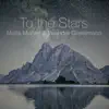 To the Stars (Studio Live Sessions) album lyrics, reviews, download