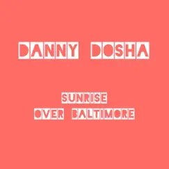 Sunrise over Baltimore (Sound Of DG Remix) Song Lyrics