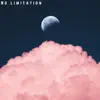No limitations (feat. Christobal the Vision) - Single album lyrics, reviews, download