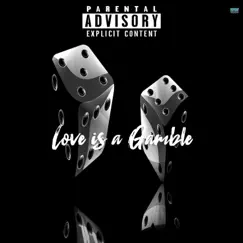 Love is a Gamble (Freestyle) [Freestyle] - Single by Flex0 album reviews, ratings, credits