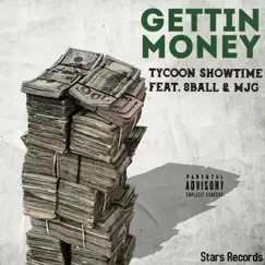 Gettin Money (feat. 8Ball & MJG) Song Lyrics