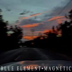 Magnetic - Single by Blue Element album reviews, ratings, credits