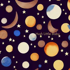 Hush Little Baby - Single by Lesley Davies album reviews, ratings, credits