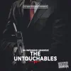 The Untouchables (feat. Oun-P, Swerv, Goodz the Animal, Cristion D'or, Snyp Life & Tony Moxberg) song lyrics