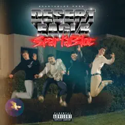 Desert Eagle - Single by Sparta Bloc album reviews, ratings, credits