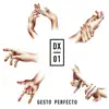 Gesto Perfecto album lyrics, reviews, download