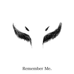 Remember Me - Single by Torkujra album reviews, ratings, credits