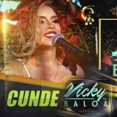 Cunde Cunde - Single by Vicky Baloa album reviews, ratings, credits