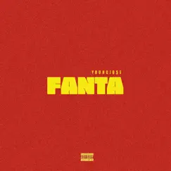 Fanta - Single by YoungJo$e album reviews, ratings, credits