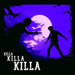 KILLA KILLA KILLA (slowed and reverb) Song Lyrics