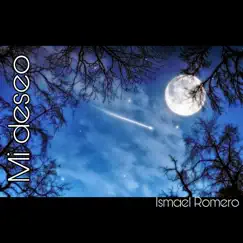 Mi Deseo - Single by Ismael Romero album reviews, ratings, credits