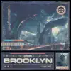 Brooklyn - Single album lyrics, reviews, download