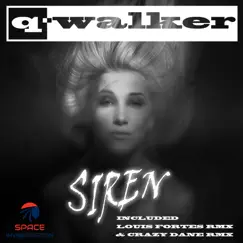 Siren - Single by Q-Walker album reviews, ratings, credits