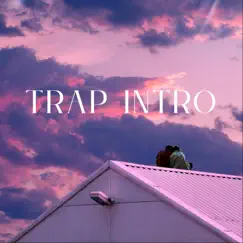 Trap Intro (feat. Yungin KC) Song Lyrics