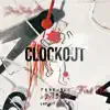 Clock Out - Single (feat. BrixBaby K9) - Single album lyrics, reviews, download