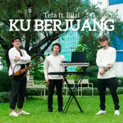 Ku Berjuang Song Lyrics