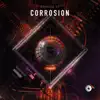 Episode 02 - Corrosion - EP album lyrics, reviews, download