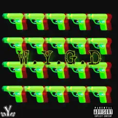 W.Y.G.D (feat. Quarter K) Song Lyrics