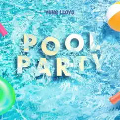 Pool Party Song Lyrics