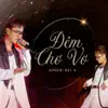 Đêm Chơ Vơ (Live) - Single album lyrics, reviews, download