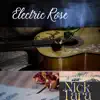 Electric Rose (feat. Dazmin D'Leon) - Single album lyrics, reviews, download