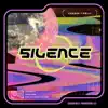 Silence - Single album lyrics, reviews, download