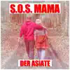 S.O.S. Mama - Single album lyrics, reviews, download