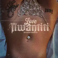 Love Nwantiti (sapanish version) - Single by HoLy Mx album reviews, ratings, credits