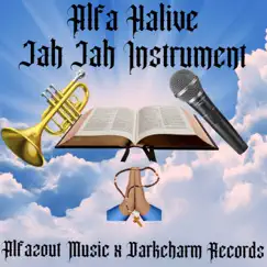 Jah Jah Instrument - Single by Alfa Halive album reviews, ratings, credits