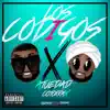 LOS CODIGOS - Single album lyrics, reviews, download