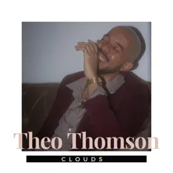 Clouds - Single by Theo Thomson album reviews, ratings, credits