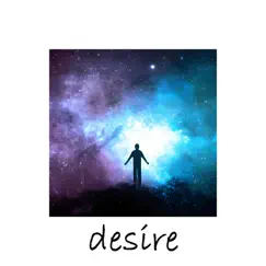Desire - Single by Calm Fire album reviews, ratings, credits