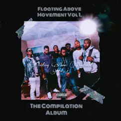 Floating Above Movement Vol. 1 The Compilation Album by Floating Above Movement album reviews, ratings, credits