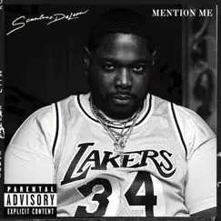 Mention Me - Single by Scanlouz Deleon album reviews, ratings, credits