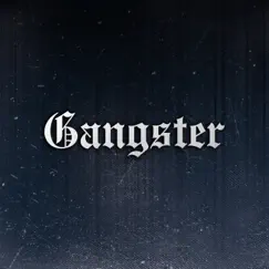 Gangster (feat. Rehmi Ross) Song Lyrics