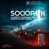 Sociopath - Single (feat. WIZDOM THE MAD SCIENTIST) - Single album lyrics, reviews, download