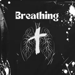 Breathing - EP by Scripture Mixtape album reviews, ratings, credits