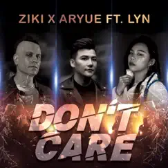 Don't Care (feat. Lyn) Song Lyrics