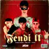 Fendi II (feat. Chino Piazza, Leroy bsh & San Tea) - Single album lyrics, reviews, download