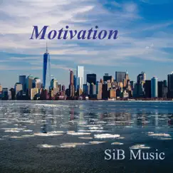 Motivation - Single by SiB Music album reviews, ratings, credits