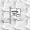 Abandone (feat. Gonza) - Single album lyrics, reviews, download
