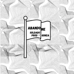 Abandone (feat. Gonza) Song Lyrics