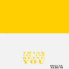 Thank You , for Being You (Deluxe) by The i of a Genius album reviews, ratings, credits